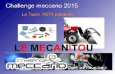 Le Mecanitou - Team AST 4 - Challenge Meccano 2014-2015