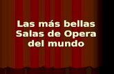 Salas De Opera