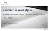 Présentation Annales Qualité des médias, 2013