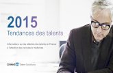 Tendances des Talents 2015 - Informations sur les attentes des talents en France à l’attention des recruteurs modernes