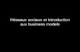 R©seaux sociaux et business models