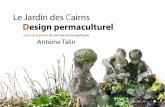 Permaculture design d'Antoine Talin : le Jardin des Cairns à Grenoble