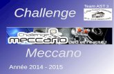 Le TractoGrue - Team AST 3 - Challenge Meccano 2014-2015