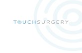 Touch surgery, Guide Surgeons Through Complex Operations