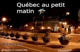 Quebec Au Petit Jour