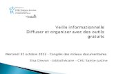 CMD 2012 - Veille informationnelle : diffuser et organiser avec des outils gratuits