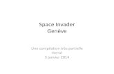 Space Invader Geneva