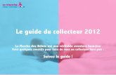 Marche des Bébés Guide du Collecteur 2012