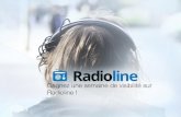 Gagnez une semaine de visibilité sur Radioline !