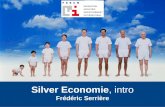 Silver Economie : la Silver Eco en présentation