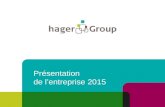Hager Group Corporate Presentation 2015 (Francais)