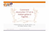 BAFS 2015 Genève : Frédéric Tremeau - Comment réconcilier l'IT et le métier grâce à l'agilité ?