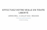 Effectuez votre veille en toute liberté ! RMLL 2015 - Beauvais