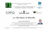 Alain Bernard - Le 3D dans le monde
