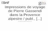 Impressions de Voyage de Pierre Gassendi Dans La Provence