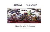 Hakai Kousen - Guide Du Maître