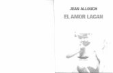 Allouch Jean - El Amor Lacan - Ediciones Literales - 2011.pdf