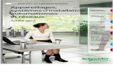 Catalogue Schneider Electric - Appareillage, Systèmes d’Installation, Automatismes Et Réseaux - Additif 2012