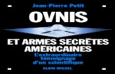 Petit Jean-Pierre - Ovnis Et Armes Secrètes Américaines