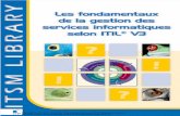 Les Fondamentaux de La Gestion Des Services Informatiques Selon ITIL V3
