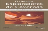 O Caso Dos Exploradores de Cavernas - Lon L. Fuller