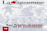 LA COMMUNE - Bulletin de l'Association des Amis de la Commune de Paris - 1871 - 2012 Trimestre I - Les Franc-maçons et la Commune - nº49
