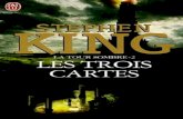 King,Stephen-[La Tour Sombre-2]Les trois cartes(1987).OCR.French.ebook.AlexandriZ.pdf
