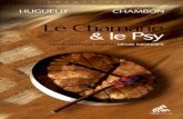 Huguelit Laurent - Chambon Olivier - Le Chamane Et Le Psy