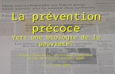 Prevention Precoce