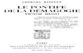 BATAULT Georges - Le pontife de la démagogie Victor Hugo