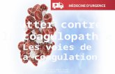 Coagulopathie & facteurs de coagulation
