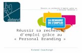 Réussir sa recherche d’emploi grâce au «Personal Branding»