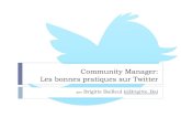 Community Manager: les bonnes pratiques sur Twitter