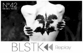 BLSTK Replay n°42 > La revue luxe et digitale du 04.04 au 10.04