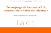 Témoignage de Laurent WAJS, directeur du "Relais des Aidants"