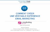 E-Marketing Paris 2014 - Comment créer une véritable expérience email marketing