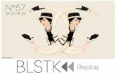 BLSTK Replay n°57 > La revue luxe et digitale du 03.10 au 09.10.13
