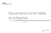 "Gouvernance Social Media en entreprise" Entreprises & Médias / Publicis Consultants Net Intelligenz