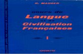 Cours de Langue Et de Civilisation Françaises 1