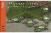 Bijoux Tisses - Perles a l'Aiguilles