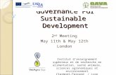 Governance For Sustainable Development 2 nd Meeting May 11th & May 12th London Institut d'enseignement supérieur et de recherche en alimentation, santé.