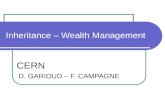 Inheritance – Wealth Management CERN D. GARIOUD – F. CAMPAGNE.