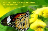 PSY 202 ASH Course Material - psy202dotcom
