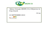 Séjour Groupe AROPA 53 à  Mèjannes  le Clap (Gard)  14 au 21 SEPTEMBRE 2013