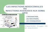 LES INFECTIONS NOSOCOMIALES  OU  INFECTIONS ASSOCIEES AUX SOINS (IAS)