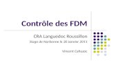 Contrôle des FDM
