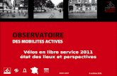 Vélos en libre service 2011 état des lieux et perspectives