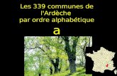 Les 339 communes de l'Ardèche par ordre alphabétique a
