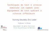 Tommy Désilets ; Éric Lebel Professeur : A. Khouas Département de génie électrique