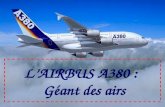 L’AIRBUS A380 :   Géant des airs